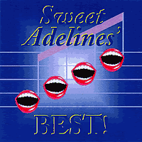 Sweet Adelines : Sweet Adelines Best : 1 CD : 