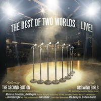 Second Edition & The Growing Girls : The Best Of Two Worlds Live : 1 CD : 