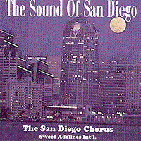 San Diego Chorus : The San Diego Sound : 1 CD : Kim Hulbert : 