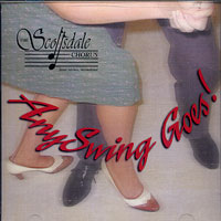 Scottsdale Chorus : AnySwing Goes : 1 CD : 