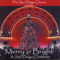 San Diego Chorus : Merry & Bright : 1 CD : 