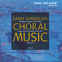His Majestie's Clerkes : Early American Choral Music Vol 2 : 1 CD : Paul Hillier : 3957128