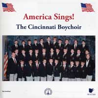Cincinnati Boychoir : America Sings : 1 CD : Randall N. Wolfe : 