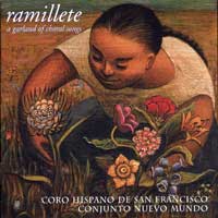 Coro Hispano de San Francisco : Ramillete : 1 CD : Juan Pedro Gaffney R.