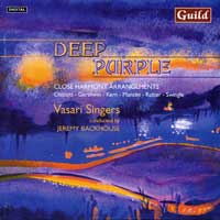 Vasari Singers : Deep Purple - Close Harmony Arrangements : 1 CD : Jeremy Backhouse :  : 7267