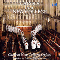 Oxford New College Choir : Carols from New College : 1 CD : Edward Higginbottom : CRR 3443