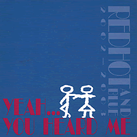 Yale Red, Hot & Blue : Yeah... You Heard Me : 1 CD : 
