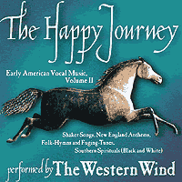 Western Wind : The Happy Journey : 1 CD : 