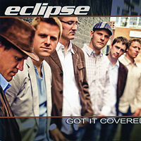 Eclipse 6 : Got It Covered : 1 CD : 