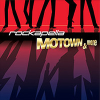 Rockapella : Motown and More : 1 CD : 