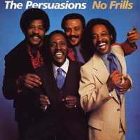 Persuasions : No Frills : 1 CD :  : 3083