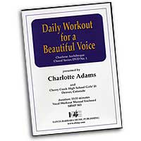 Charlotte Adams : Daily Workout For A Beautiful Voice : DVD :  : 964807005838 : SBMP583