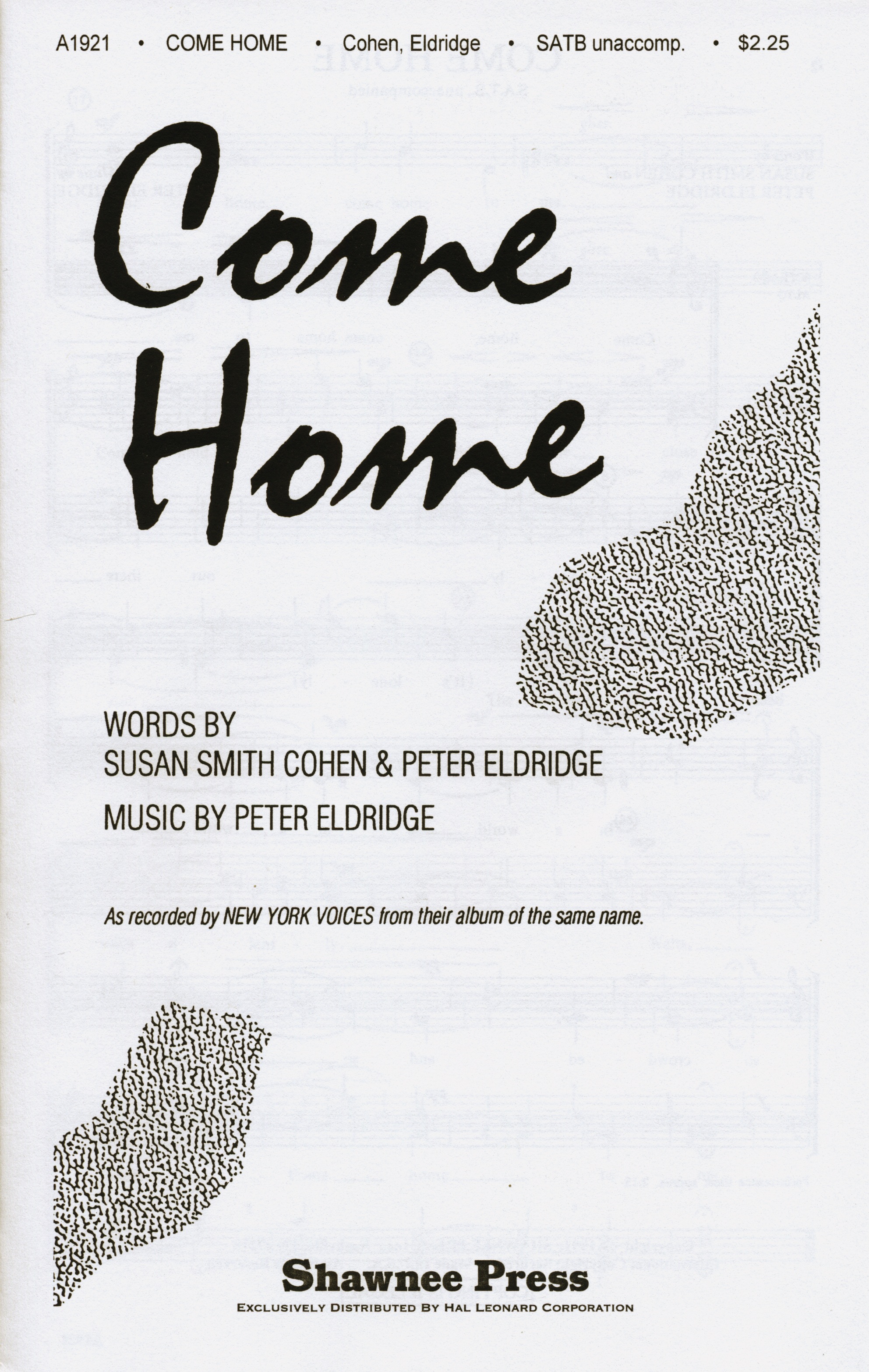 Come Home : SATB : Peter Eldridge : New York Voices : Sheet Music : 35004327 : 747510011002