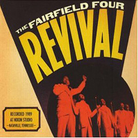 Fairfield Four : Revival : 1 CD :  : SFR 109