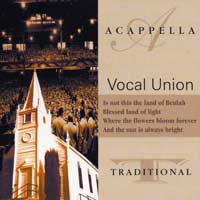 Vocal Union : A Cappella Traditional : 1 CD :  : 105