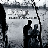 American Spiritual Ensemble : The Spirituals : 1 CD