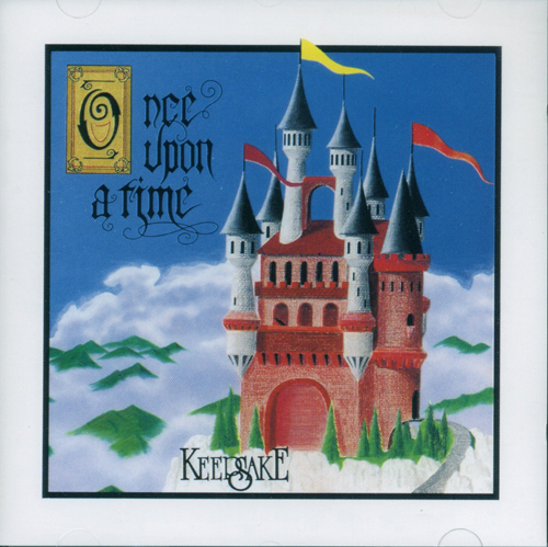 Keepsake : Once Upon A Time : 1 CD