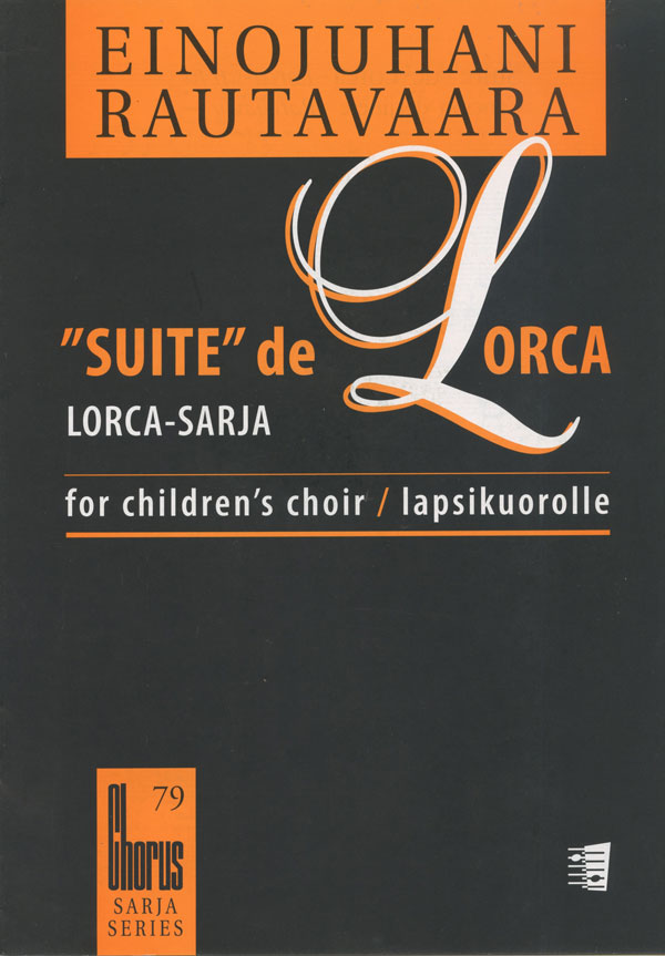 Einojuhani Rautavaara : Suite de Lorca : SSAA : Songbook : 073999985825 : 48000662