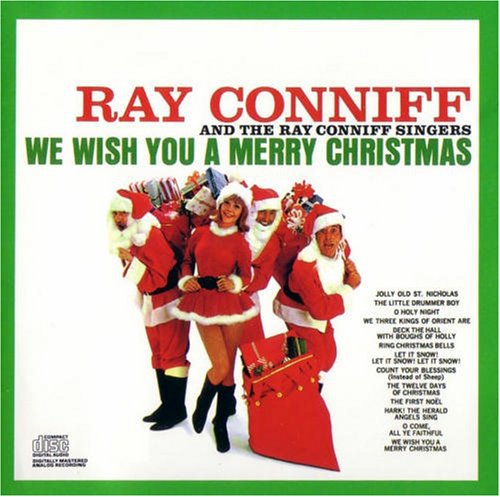 Ray Conniff Singers: We Wish You A Merry Christmas - Singers.com