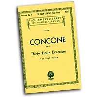 Giuseppe Concone : Thirty Daily Exercises for High Voice : Solo : Vocal Warm Up Exercises :  : 073999540307 : 50254030