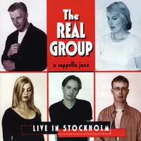 Real Group : Live In Stockholm : 1 CD : 