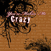 American River College Vocal Jazz Ensemble : You're Making Me Crazy : 1 CD : Arthur Lapierre : 
