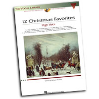 Richard Walters : 12 Christmas Favorites - High Voice : Solo : Songbook & Online Audio :  : 073999712766 : 0634081829 : 00000384