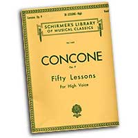 Giuseppe Concone : Fifty Lessons - High Voice : Solo : Vocal Warm Up Exercises :  : 073999594300 : 0793553563 : 50259430