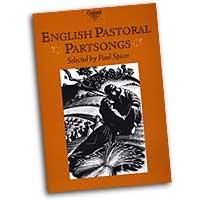 Paul Spicer (editor) : English Pastoral Partsongs : SATB : Songbook :  : 9780193437227