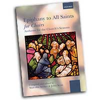 Malcome Archer (Editor) : Epiphany To All Saints for Choirs : SATB : Songbook :  : 9780193530263 : 9780193530263