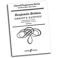 Benjamin Britten : Christ's Nativity : SATB : Songbook : Benjamin Britten : 9780571515134 : 12-0571515134