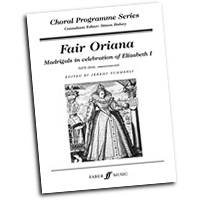 Jeremy Summerly : Fair Oriana - Madrigals in Celebration of Elizabeth 1 : SATB : Songbook : Jeremy Summerly :  :               : 12-0571521177