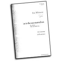 Eric Whitacre : The City and the Sea : SATB : Sheet Music : Eric Whitacre