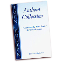John Rutter : Anthem Collection : SATB : Songbook : John Rutter : John Rutter : 9780193534179