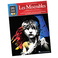 Alain Boublil and Claude-Michel Schonberg : Sing With The Choir - Les Miserables : Solo : Songbook & CD :  : 884088245573 : 1423440374 : 00333009