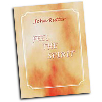John Rutter : Feel The Spirit : Songbook : John Rutter :  : HMB231