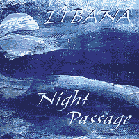 Libana : Night Passage : 1 CD