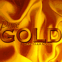 A Cappella Gold : Pure Gold : 1 CD : 