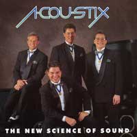 Acoustix : The New Science of Sound : 1 CD : 