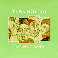 Boston Common : Collective Works : 00  2 CDs