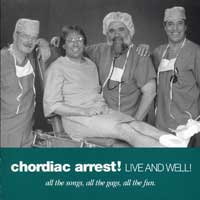Chordiac Arrest : Live and Well! : 1 CD : 