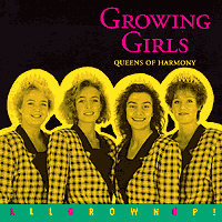 Growing Girls : All Grown Up : 00  1 CD
