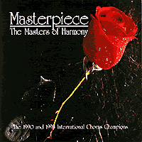 Masters Of Harmony : Masterpiece : 1 CD : Dr. Greg Lyne