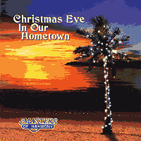 Masters Of Harmony : Christmas Eve in Our Home Town : 00  1 CD : Mark Hale