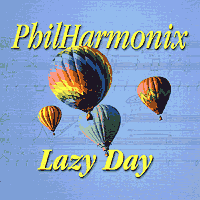 Philharmonix : Lazy Day : 00  1 CD