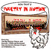 Big Chicken Chorus : Poultry In Motion : 00  1 CD : Clay Hine