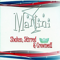 Martini Quartet : Shaken, Stirred and Crowned : 00  1 CD : 2.4