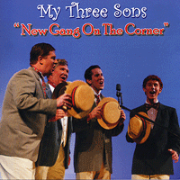My Three Sons : New Gang On The Corner : 00  1 CD