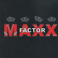 MAXX Factor : MAXX Factor : 00  1 CD