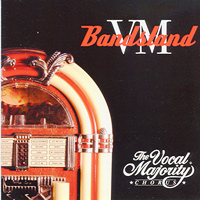 Vocal Majority : Bandstand : 00  1 CD : VM29000